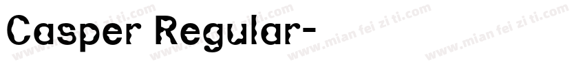 Casper Regular字体转换